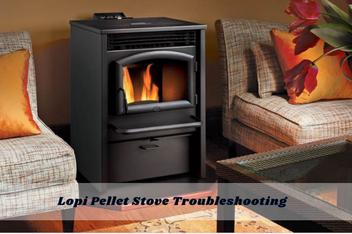 Lopi Pellet Stove Troubleshooting [In-depth Solution] - FireplaceHubs