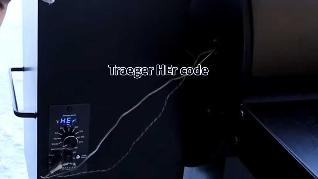 traeger HEr code