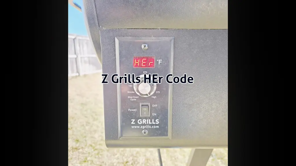 z grills HEr code